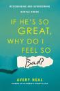 If He'S So Great, Why Do I Feel So Bad? - Preview