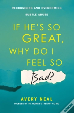 Capa do artigo If He'S So Great, Why Do I Feel So Bad?