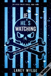 If He'S Watching