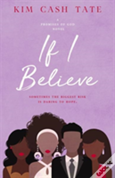 If I Believe