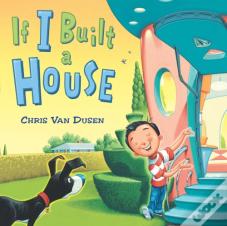 If I Built A House