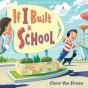 If I Built A School - Preview