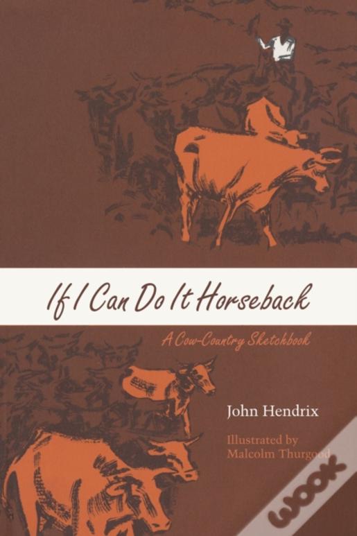 If I Can Do It Horseback