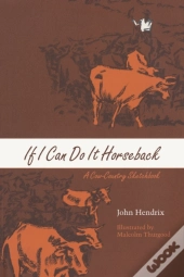 If I Can Do It Horseback