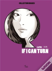 If I Can Turn - Quarks Truth