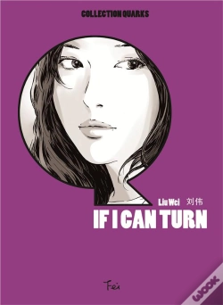 Capa do artigo If I Can Turn - Quarks Truth