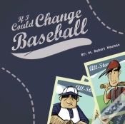 Capa do artigo If I Could Change Baseball