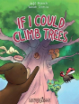 If I Could Climb Trees - Preview