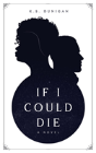 If I Could Die - Preview