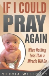 If I Could Pray Again
