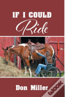 If I Could Ride