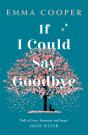 If I Could Say Goodbye - Preview
