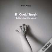 If I Could Speak