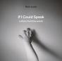If I Could Speak - Preview