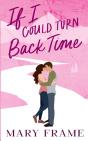 If I Could Turn Back Time - Preview
