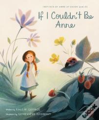 If I Couldn'T Be Anne