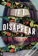 If I Disappear