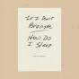 If I Don'T Breathe How Do I Sleep - Preview