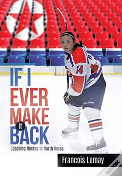 Capa do artigo If I Ever Make It Back: Coaching Hockey
