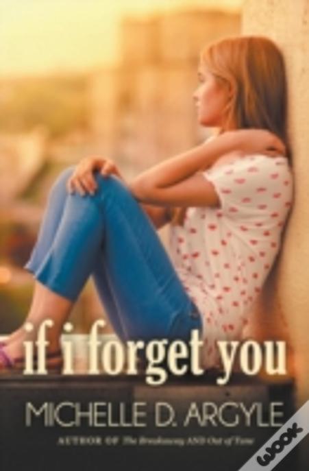 If I Forget You