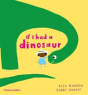 If I Had A Dinosaur - Preview