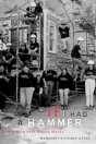 If I Had A Hammer - Preview
