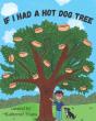 If I Had A Hot Dog Tree - Preview