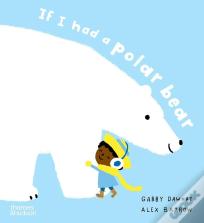 If I Had A Polar Bear