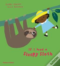 If I Had A Sleepy Sloth