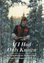 If I Had Only Known - Preview
