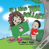 If I Had Ten Dollars