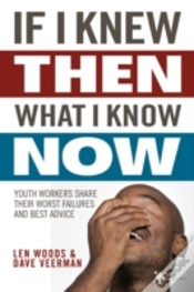 Capa do artigo If I Knew Then What I Know Now