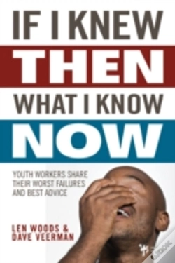 Capa do artigo If I Knew Then What I Know Now