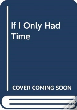 Capa do artigo If I Only Had Time