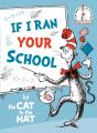 If I Ran Your School-By The Cat In The Hat - Preview