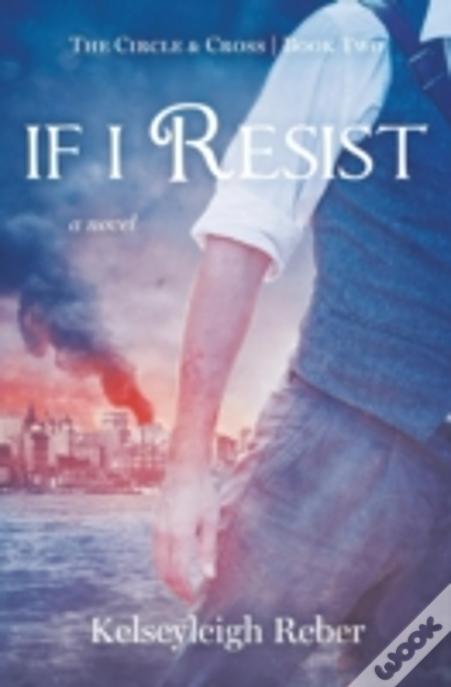 If I Resist
