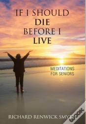 Capa do artigo If I Should Die Before I Live
