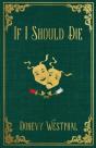 If I Should Die - Preview