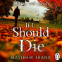 If I Should Die - Preview