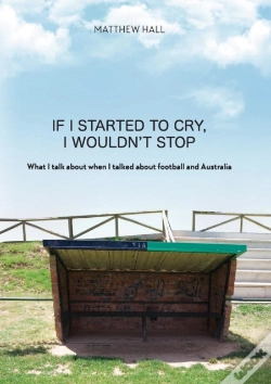 Capa do artigo If I Started To Cry, I Wouldn'T Stop