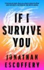 If I Survive You - Preview