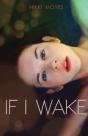 If I Wake - Preview