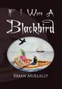 If I Were A Blackbird - Preview