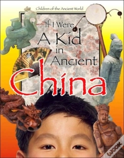 Capa do artigo If I Were A Kid In Ancient China