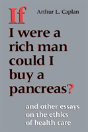 If I Were A Rich Man Could I Buy A Pancreas? - Preview
