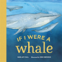 If I Were A Whale - Preview
