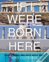 If I Were Born Here Volume Ii