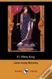 Capa do artigo If I Were King (Dodo Press)