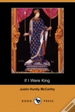 Capa do artigo If I Were King (Dodo Press)