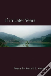 If In Later Years